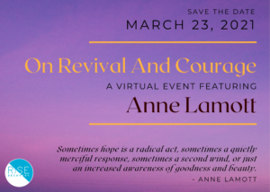 On Revival and Courage: A Virtual Event Featuring Anne Lamott